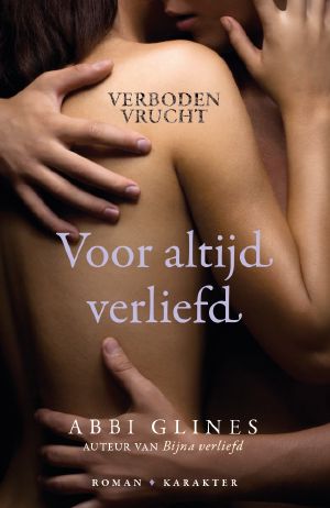 [Verboden Vrucht 03] • Voor Altijd Verliefd